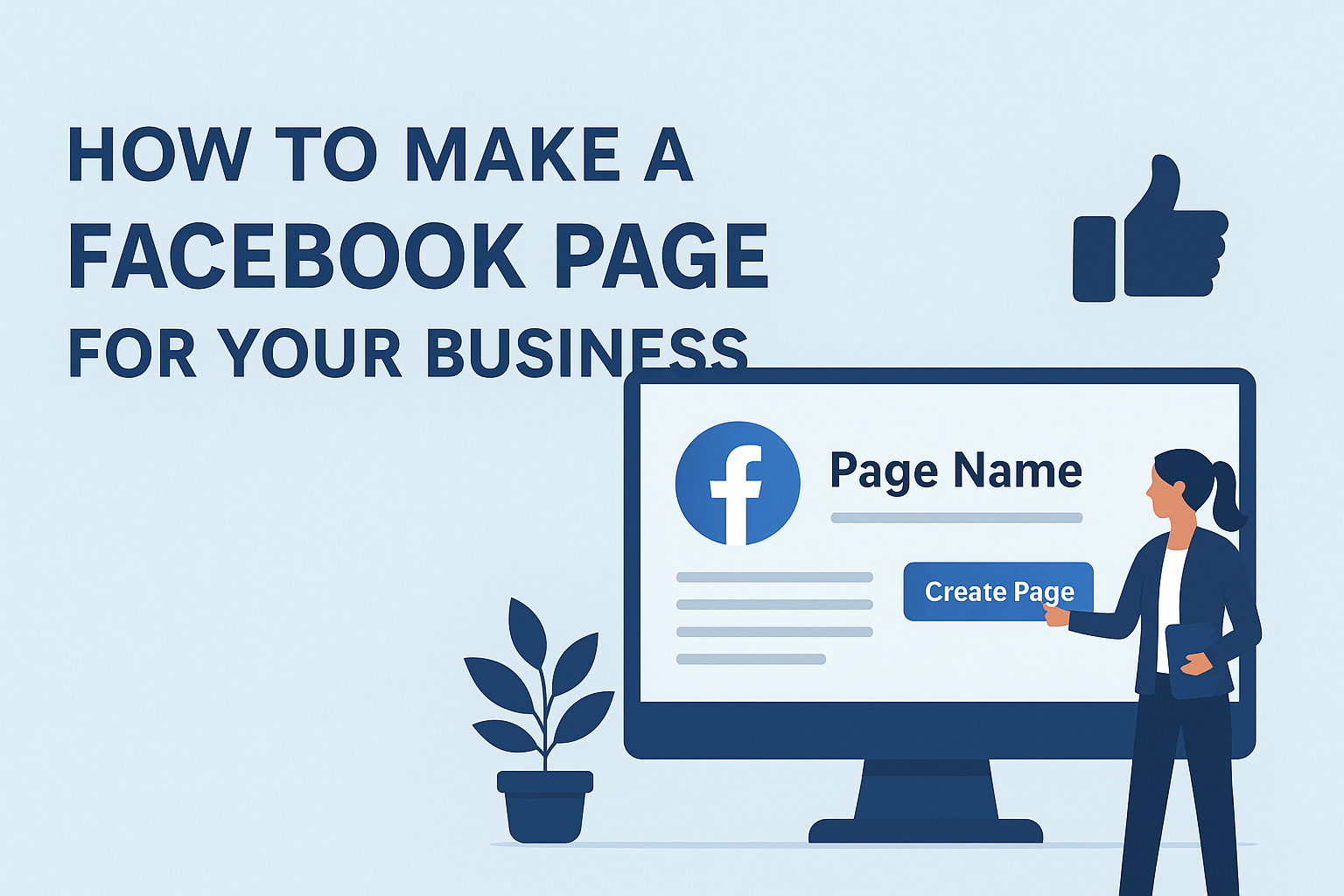 How to Make a Facebook Page for Your Business